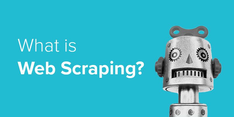 What Is Web Scraping And What Is It Used For Parsehub